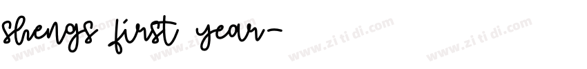 shengs first year字体转换